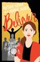„Ruthie Knox and Annie Mare. Believer: A Prairie Nightingale Mystery.“ Illustration: Frau mit Lupe, Menschen im Hintergrund., Buch