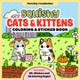 „Squishy Cats & Kittens Coloring & Sticker Book“ zeigt Katzen im Garten. Inkludiert: 50+ Sticker und 46 Malseiten., Buch