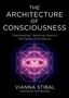 „THE ARCHITECTURE OF CONSCIOUSNESS. ThetaHealing® Teachings Beyond the Planes of Existence. VIANNA STIBAL.“ Violet leuchtendes, geometrisches Muster.