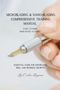 Eveline Benjamin: Microblading & Nano-Blading Comprehensive Training Manual, Buch