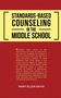 Mary Ellen Davis: Standards-Based Counseling in the Middle School, Buch