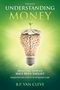 Bruce van Cleve: Understanding Money, Buch