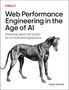 Addy Osmani: Web Performance Engineering in the Age of AI, Buch