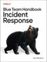 "Blue Team Handbook: Incident Response" von Don Murdoch. Ein schwarz-brauner Bär schaut nach oben.