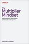 Gregor Ojstersek: The Multiplier Mindset, Buch