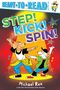 Texte: "STEP! KICK! SPIN!", "READY TO READ", "Michael Rex". Illustration von tanzenden Hunden mit buntem Hintergrund.