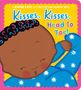 Karen Katz: Kisses, Kisses, Head to Toe!, Buch
