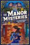 „The Manor Mysteries: The Disappearance and the Diary“ von Eileen Biltmore. Mädchen in Bibliothek mit altem Buch., Buch