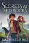 Rachael King: Secrets at Red Rocks, Buch