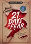 Buchtitel: "21 Days of Fear". Autor: Hervé Commère. Text: "In three weeks she dies". Gestaltung: Zerrissenes Papier., Buch