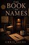 "The Book of Names", "Salem Chronicle Est. 1872", "Chris Sachs". Vintage Schreibtisch mit Schreibmaschine und Lampe., Buch