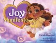 Bernier: Joy Manifesto, Buch