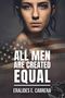 Text: "ALL MEN ARE CREATED EQUAL. ERALIDES E. CABRERA." Im Hintergrund eine ernste Person und eine US-Flagge. Unten Kette., Buch