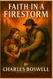 "FAITH IN A FIRESTORM" von Charles Boswell. Illustration: Eine Familie vor einem bedrohlichen Waldbrand.