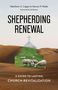 Matthew Z Capps: Shepherding Renewal, Buch
