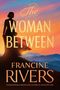 Francine Rivers: The Woman Between, Buch