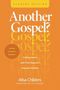 Alisa Childers: Another Gospel? Student Edition, Buch, Buch