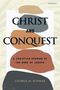"Christ and Conquest. A Christian Reading of the Book of Joshua. George M. Schwab." Abstrakte Formen in Erdtönen., Buch