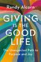 Randy Alcorn: Giving Is the Good Life, Buch