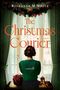 "The Christmas Courier" und "a novella". Eine Frau steht vor einem Fenster mit grünen Vorhängen und Weihnachtsdekoration., Buch