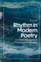 Eva Lilja: Rhythm in Modern Poetry: An Essay in Cognitive Versification Studies, Buch