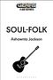 Ashawnta Jackson: Soul-Folk, Buch