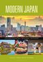 MODERN JAPAN, darunter eine Skyline; Bilder von traditioneller Architektur, Sushi, gegrilltem Fisch und Judo., Buch