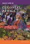 "DAILY LIFE IN COLONIAL AFRICA." Buntes Gemälde eines Marktes mit einem älteren Mann und vielen Früchten., Buch