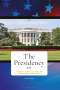 Lori Cox Han: The Presidency, Buch