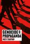 „Genocide and Propaganda“, „A Primary Source Collection“, „Paul R. Bartrop“. Marschierende Beine und rote Schatten., Buch
