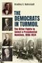 Bradley C. Nahrstadt: The Democrats in Turmoil, Buch, Buch