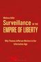 Melissa Adler: Surveillance in the Empire of Liberty, Buch