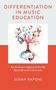 Susan Raponi: Differentiation in Music Education, Buch