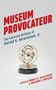„Museum Provocateur: The Collected Writings of Harold K. Skramstad, Jr.“. Ein kreisförmiges, metallisches Instrument.