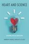 Andrew M Markelz: Heart and Science: Teaching Special Education, Buch