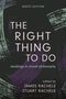 The Right Thing to Do, Buch