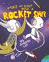 Jennifer Lee: Mike and Chip Build a Rocket Ship, Buch