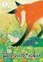 „Beneath the Fur” ist prominent zu lesen. Ein roter Fuchs beugt sich über bunte Blumen zu einem kleinen, runden Tier., Buch