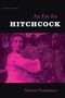 Murray Pomerance: An Eye for Hitchcock, Buch