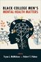 "Black College Men's Mental Health Matters" ist in großen Buchstaben oben zu sehen. Silhouette eines Kopfes mit Gehirn und Puzzleteilen., Buch