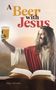 Paul Nelson: A Beer with Jesus, Buch