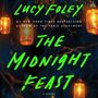 Lucy Foley: Midnight Feast, MP3-CD