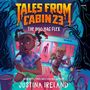 Justina Ireland: Tales from Cabin 23: The Boo Hag Flex, MP3-CD