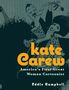 Kate Carew, Buch