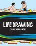 Jaime Hernandez: Life Drawing, Buch