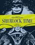 "Sherlock Time" in großen Buchstaben, darunter zwei schwarz-weiße Zeichnungen: eine Person in Wirbeln und eine unheimliche Szene.