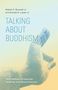 Robert E Buswell: Talking about Buddhism, Buch