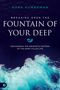 Hank Kunneman: Breaking Open the Fountain of Your Deep, Buch
