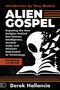 Derek Hallancia: Alien Gospel, Buch