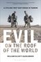 William Elliott Hazelgrove: Evil on the Roof of the World, Buch